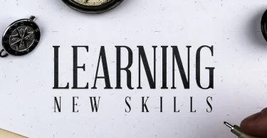 How to Build New Skills Fast